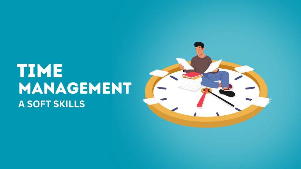 Is Time Management a Soft Skill