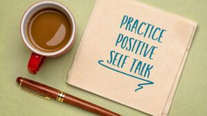 Positive Self-talk