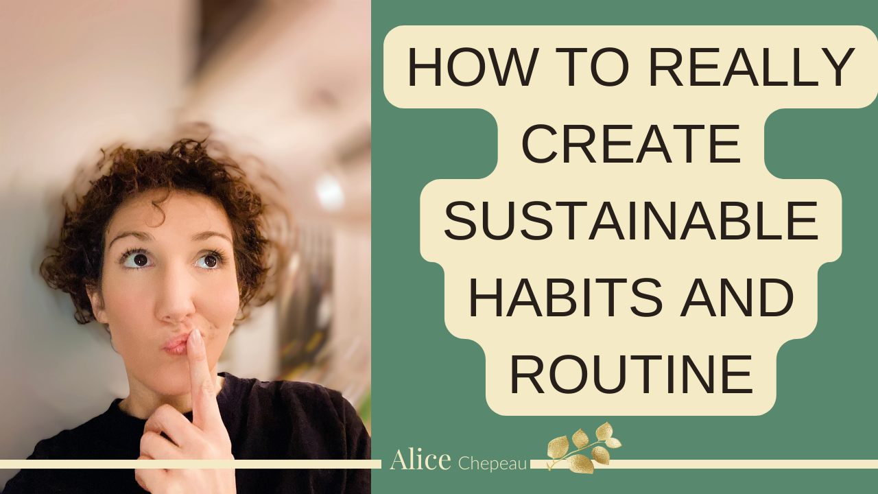 How Do You Create a Sustainable Routine?